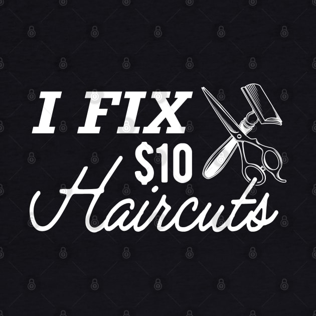 Hair Stylist - I fix $10 haircuts by KC Happy Shop